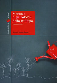 9788843096657 - Manuale di psicologia dello sviluppo