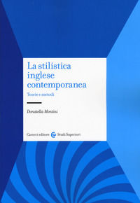 9788843099191 - La stilistica inglese contemporanea. Teorie e metodi