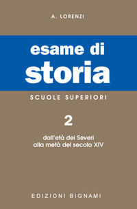 9788843306428 - Esame di storia. Per le Scuole superiori. Vol. 2