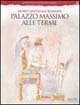9788843566099 - Palazzo Massimo alle Terme. Museo nazionale romano. Ediz. illustrata