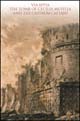 9788843575954 - Via Appia. Il Mausoleo di Cecilia Metella e il Castrum Caetani. Ediz. illustrata