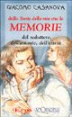 9788844001513 - Dalla storia della mia vita le memorie del seduttore, dell'amante, dell'esteta