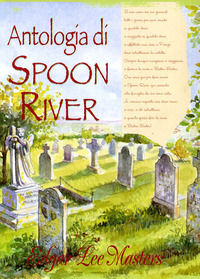 9788844022150 - Antologia di Spoon River