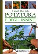 9788844026400 - Il grande libro della potatura e degli innesti