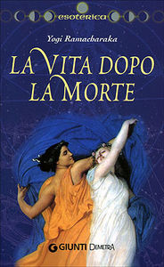9788844033446 - La vita dopo la morte