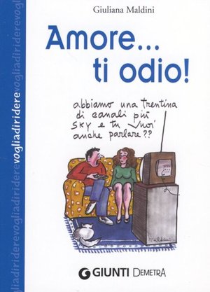 9788844036744 - Amore... ti odio!
