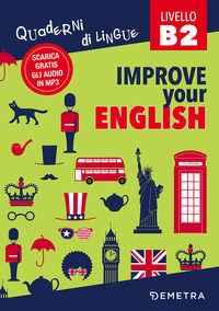 9788844043483 - Improve your English. Livello B2. Con Contenuto digitale per download
