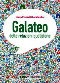 9788844045616 - Galateo delle relazioni quotidiane