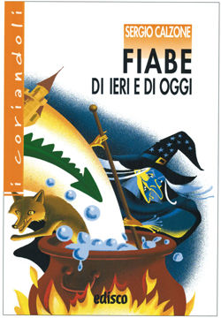 9788844117375 - Fiabe di ieri e di oggi