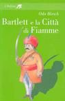 9788845101410 - Bartlett e la città di fiamme