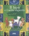 9788845115387 - Il lupo e i sette capretti. Ediz. illustrata. Con CD Audio