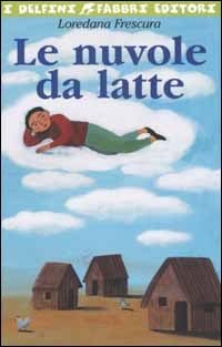 9788845128943 - Le nuvole da latte