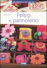 9788845138201 - Feltro e pannolenci