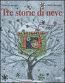 9788845138461 - Tre storie di neve