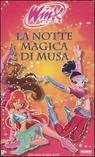 9788845142796 - La notte magica di Musa. Winx club. Ediz. illustrata