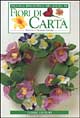 9788845176234 - Fiori di carta