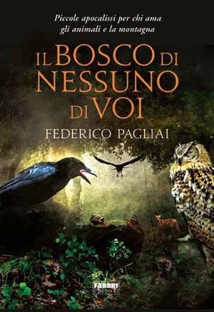 9788845198151 - Il bosco di nessuno di voi
