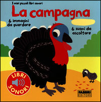 9788845199400 - La campagna. I miei piccoli libri sonori. Ediz. illustrata