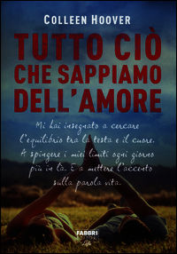 9788845199998 - Tutto ciò che sappiamo dell'amore