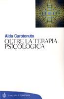 9788845232596 - Oltre la terapia psicologica