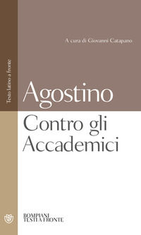 9788845233739 - Contro gli Accademici. Testo latino a fronte