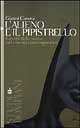 9788845243240 - L'alieno e il pipistrello. La crisi della forma nel cinema contemporaneo