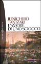 9788845243738 - L'amore di uno sciocco