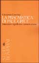 9788845253324 - La pragmatica di Paul Grice. Intenzioni, significato, comunicazione