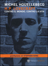 9788845255601 - H. P. Lovecraft. Contro il mondo, contro la vita
