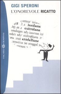 9788845256011 - L'onorevole ricatto