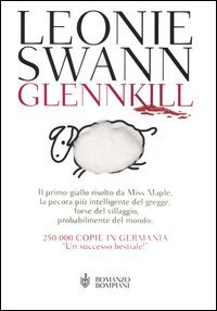9788845256172 - GlennKILL. La prima indagine di Miss Maple, la più intelligente del gregge