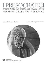 9788845257407 - I presocratici. Testo greco a fronte