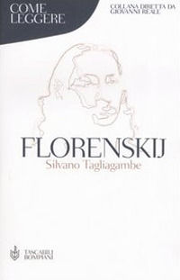 9788845257520 - Come leggere Florenskij