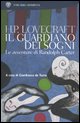 9788845258152 - Il guardiano dei sogni. Le avventure di Randolph Carter