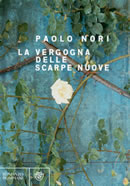 9788845258640 - La vergogna delle scarpe nuove