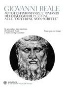 9788845260278 - Autotestimonianze e rimandi dei dialoghi di Platone alle «Dottrine non scritte». Testo greco a fronte