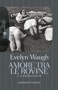 9788845265624 - Amore tra le rovine