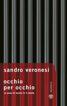 9788845266348 - Occhio per occhio. La pena di morte in 4 storie