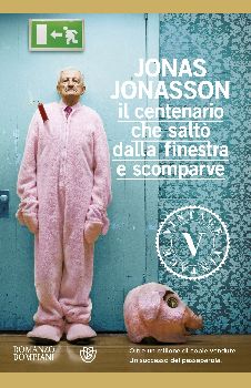 9788845270239 - Il centenario che saltò dalla finestra e scomparve