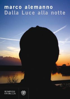 9788845272349 - Dalla Luce alla notte