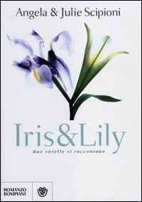 9788845276286 - Iris & Lily