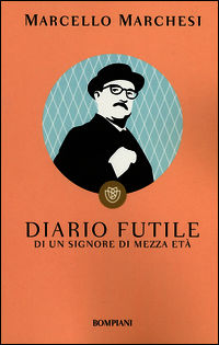 9788845277153 - Diario futile di un signore di mezza età