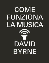 9788845277665 - Come funziona la musica