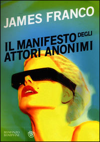 9788845278891 - Il manifesto degli attori anonimi