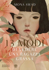 9788845283376 - 13 modi di vedere una ragazza grassa