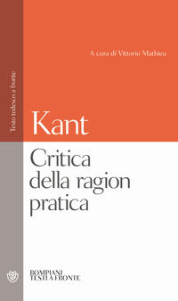 9788845290312 - Critica della ragion pratica. Testo tedesco a fronte