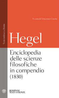9788845290831 - Enciclopedia delle scienze filosofiche. Testo tedesco a fronte. Ediz. integrale