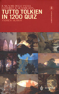 9788845290954 - Tutto Tolkien in 1200 quiz