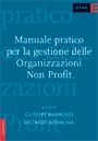 9788845309694 - Manuale pratico per la gestione delle organizzazioni non profit