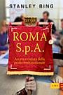9788845313981 - Roma S.p.A. Ascesa e declino della prima multinazionale